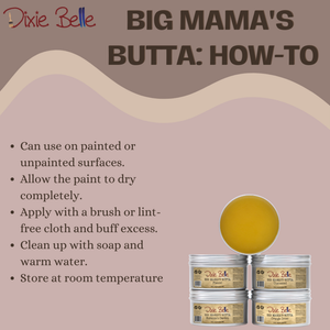 How to use Dixie Belle Big Mama's Butta