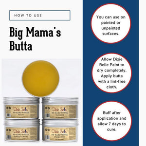 Dixie Belle Big Mama's Butta instructions